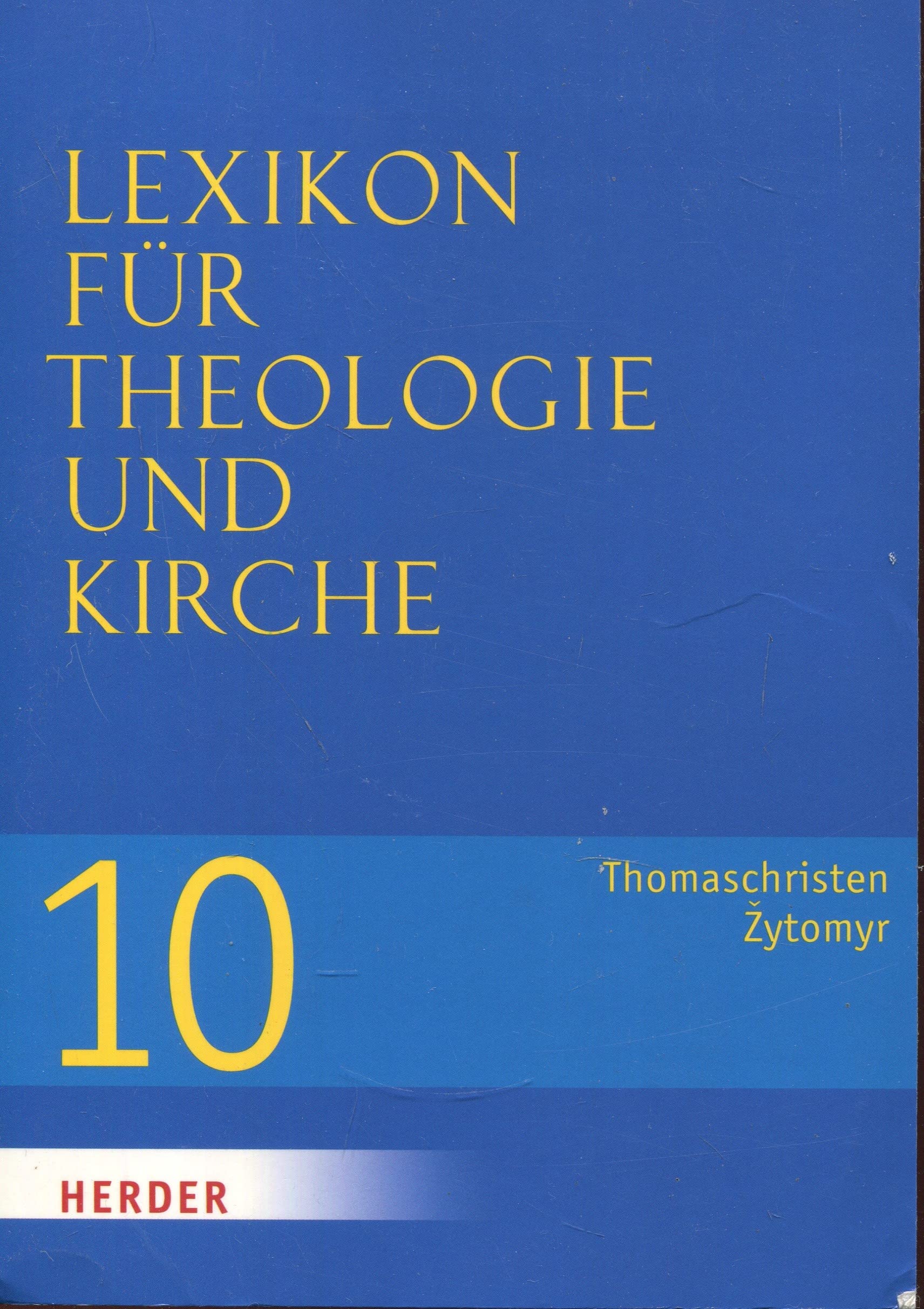 Lexikon für Theologie und Kirche 10 Business, Finance & Career