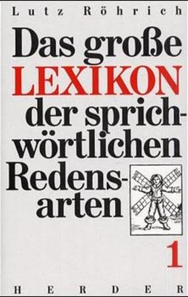 Das grosse Lexikon der sprichwörtlichen Redensarten. Pflichtfortsetzung Film, Art & Culture
