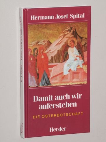 Damit auch wir auferstehen Lifestyle