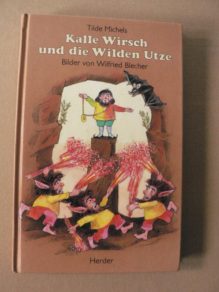 Kalle Wirsch und die Wilden Utze Novels & Short Stories