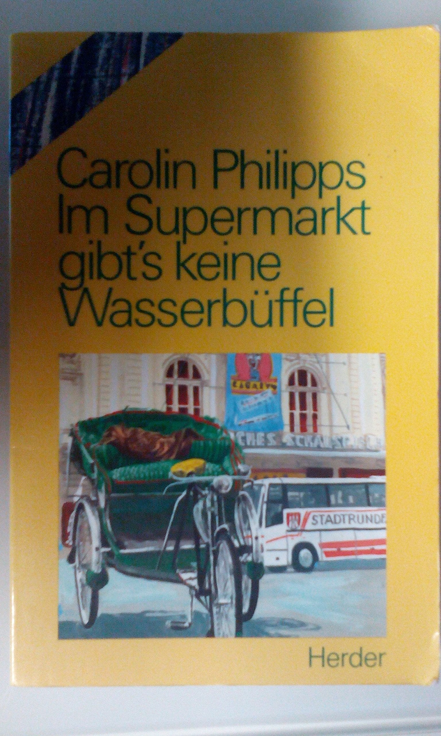 Im Supermarkt gibt's keine Wasserbüffel Contemporary literature