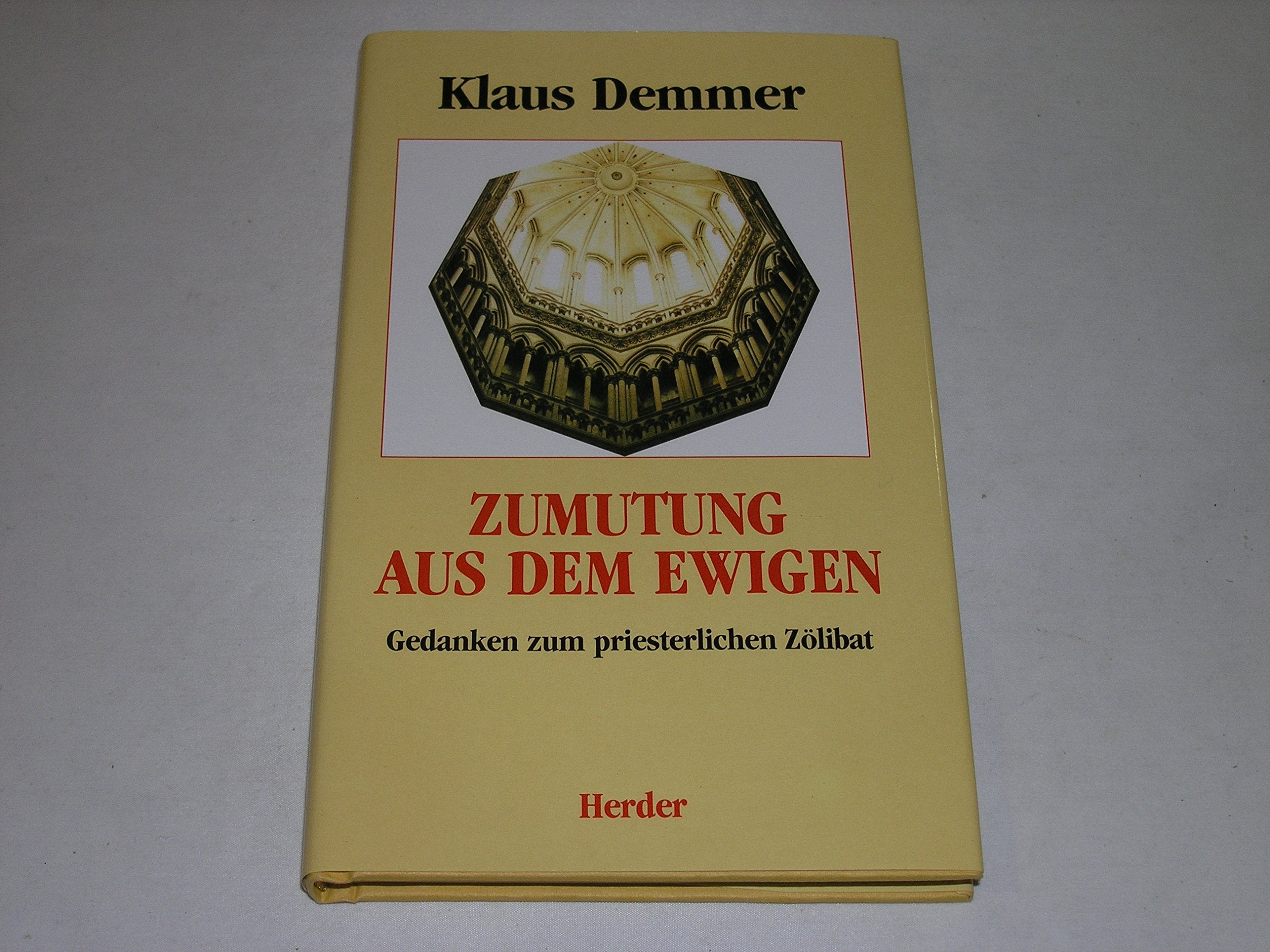 Zumutung aus dem Ewigen Religion & Esotericism