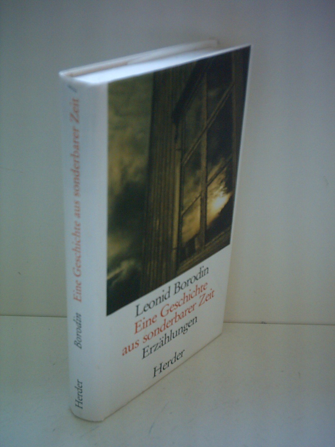 Eine Geschichte aus sonderbarer Zeit Books