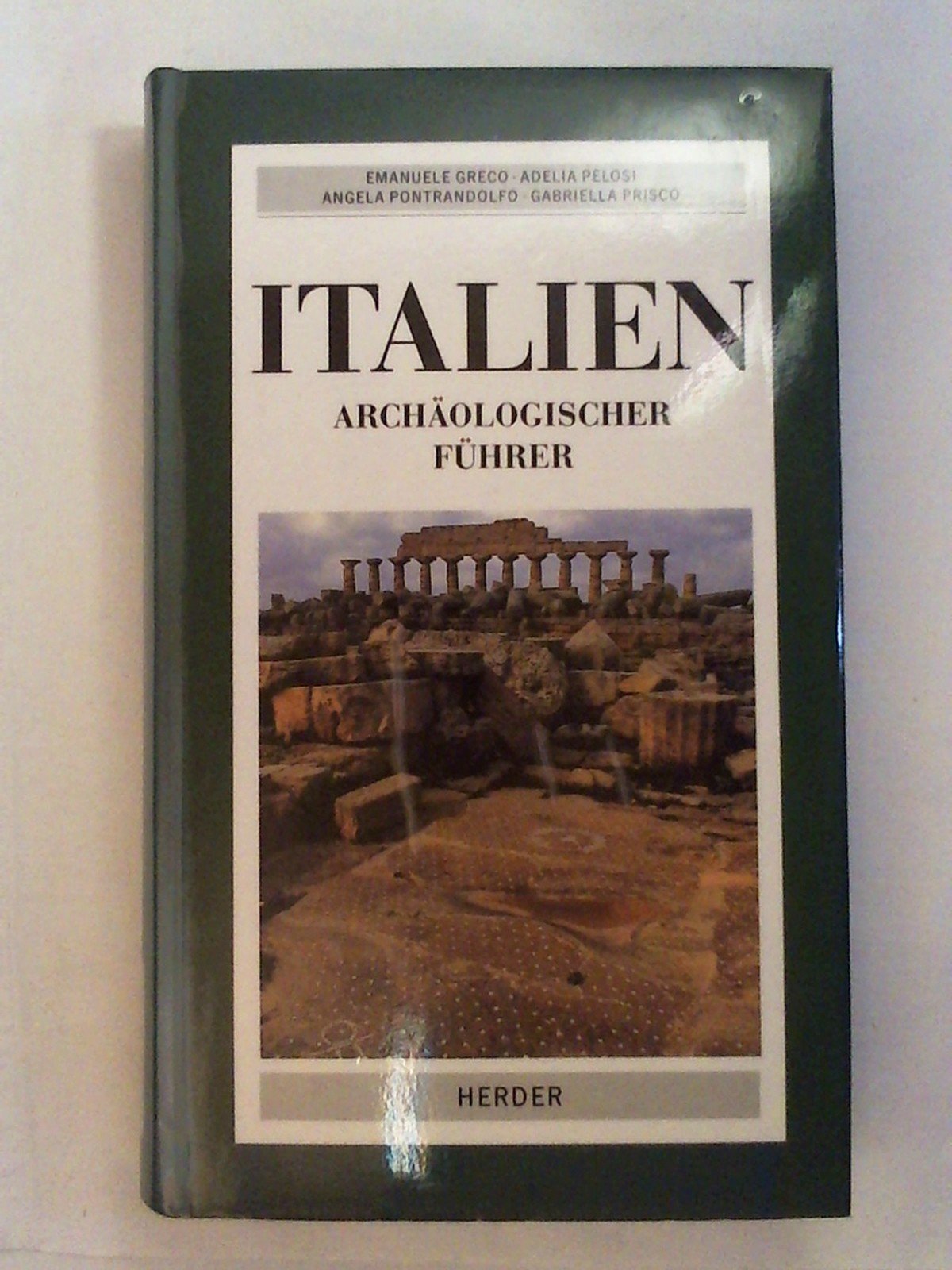 Italien - Archäologischer Führer Natural Sciences