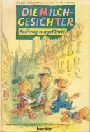 Die Milchgesichter, Auftrag ausgeführt! Books