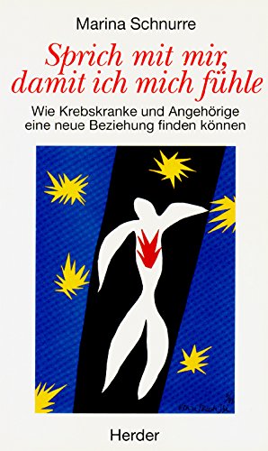 Sprich mit mir, damit ich mich fühle: wie Krebskranke und Angehörige eine neue Beziehung finden können Health, Nutrition & Fitness