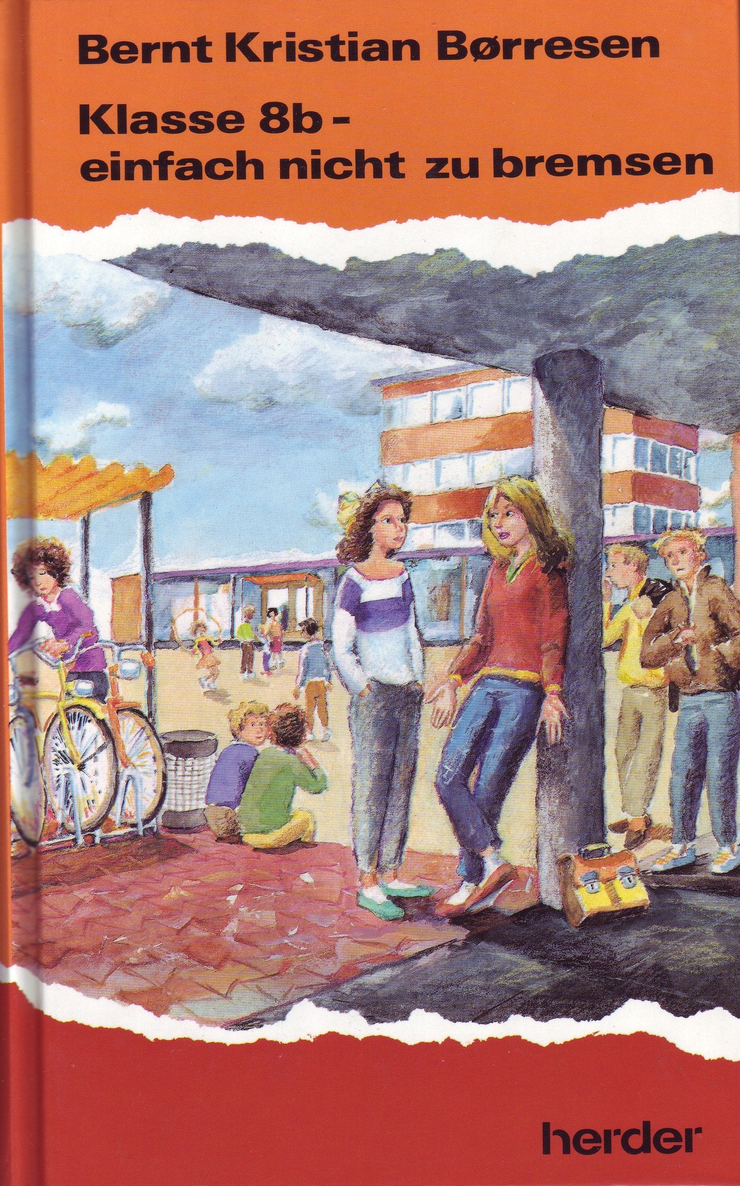 Klasse 8b, einfach nicht zu bremsen Books