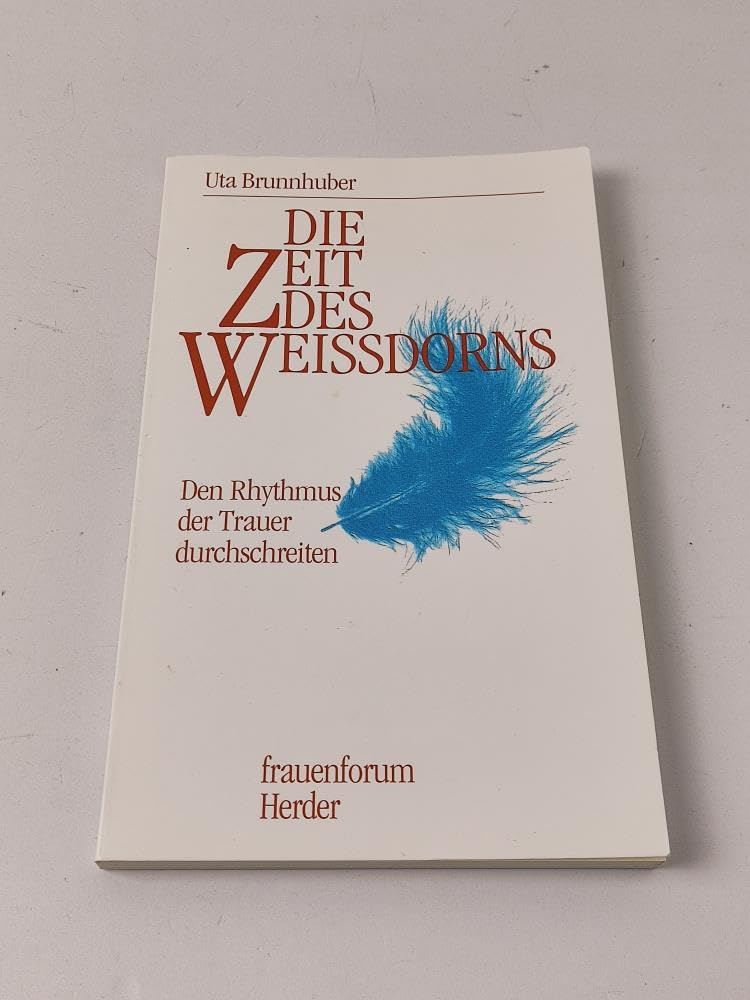 Die Zeit des Weißdorns Books