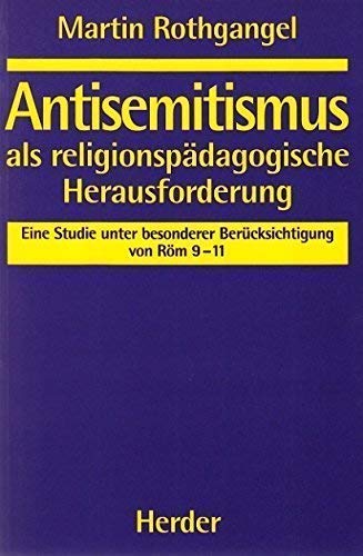 Antisemitismus als religionspädagogische Herausforderung Social Sciences