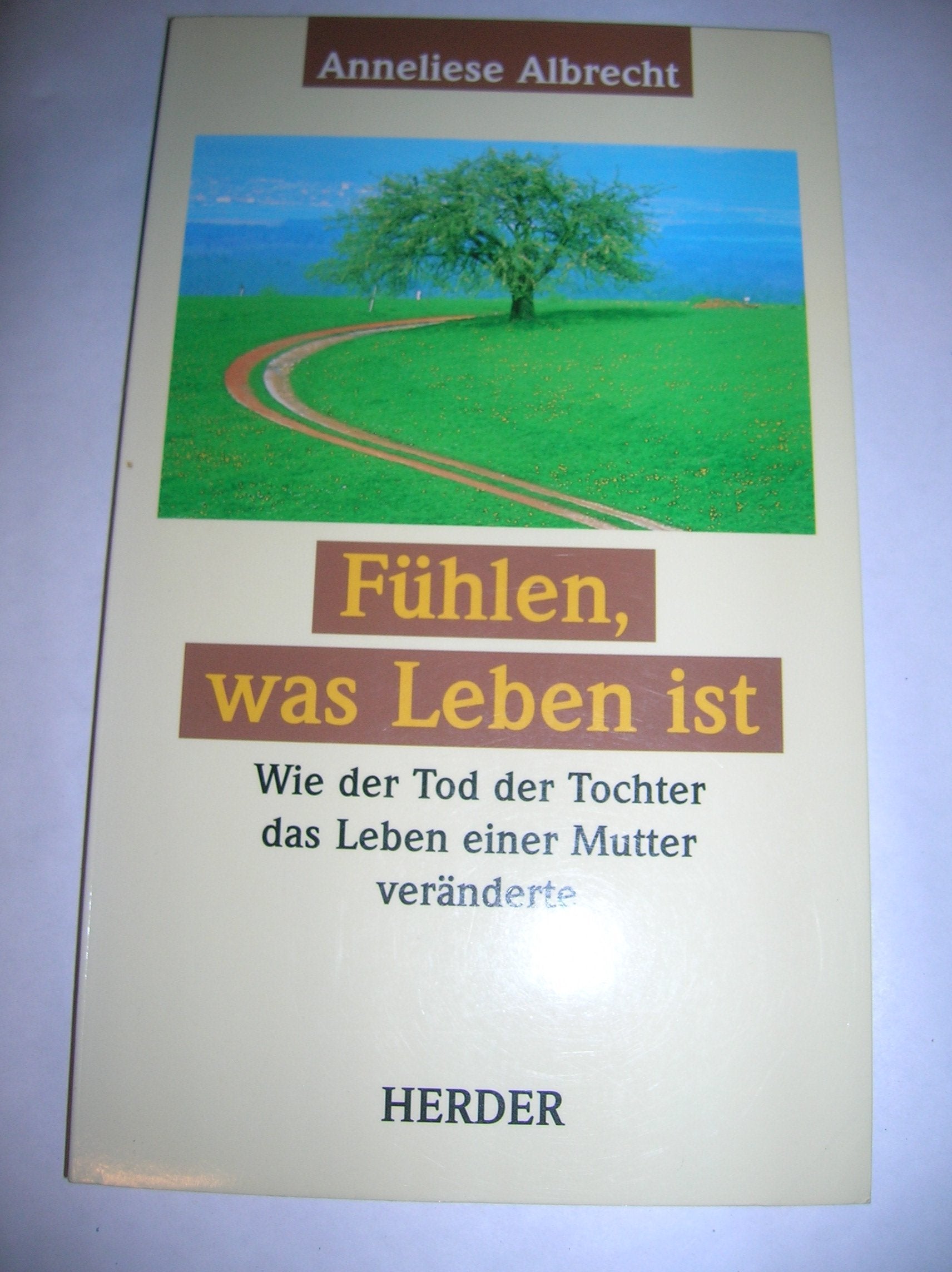 Product Image: Fühlen, was Leben ist