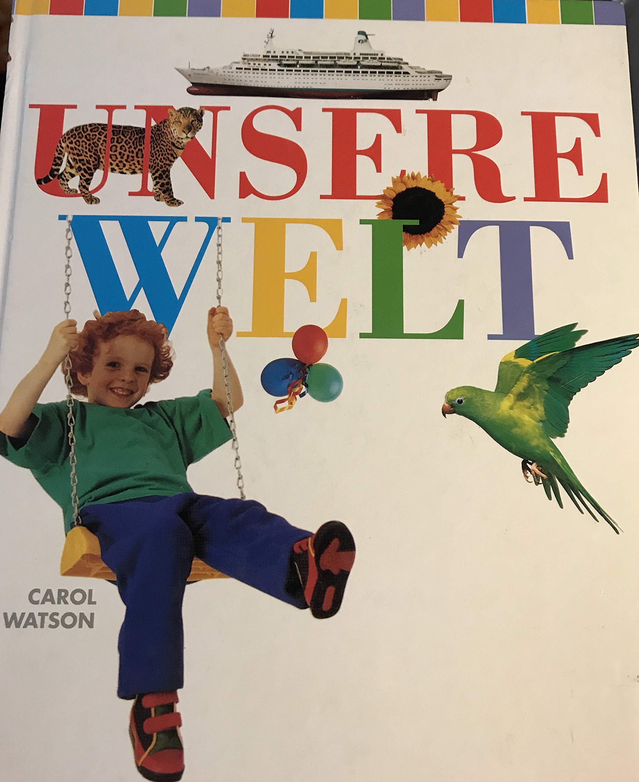 Unsere Welt Learning & Reference