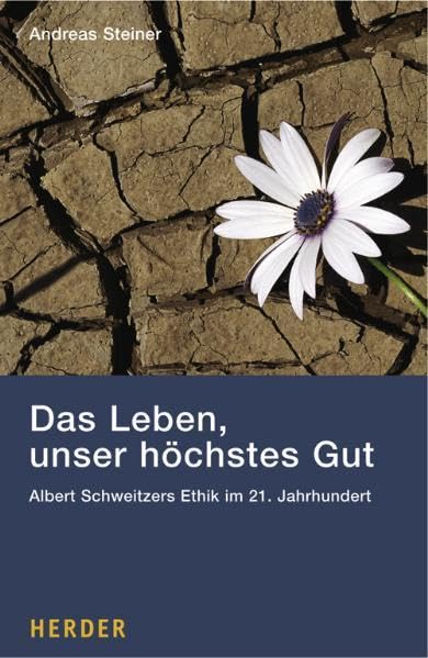 Product Image: Das Leben, unser höchstes Gut