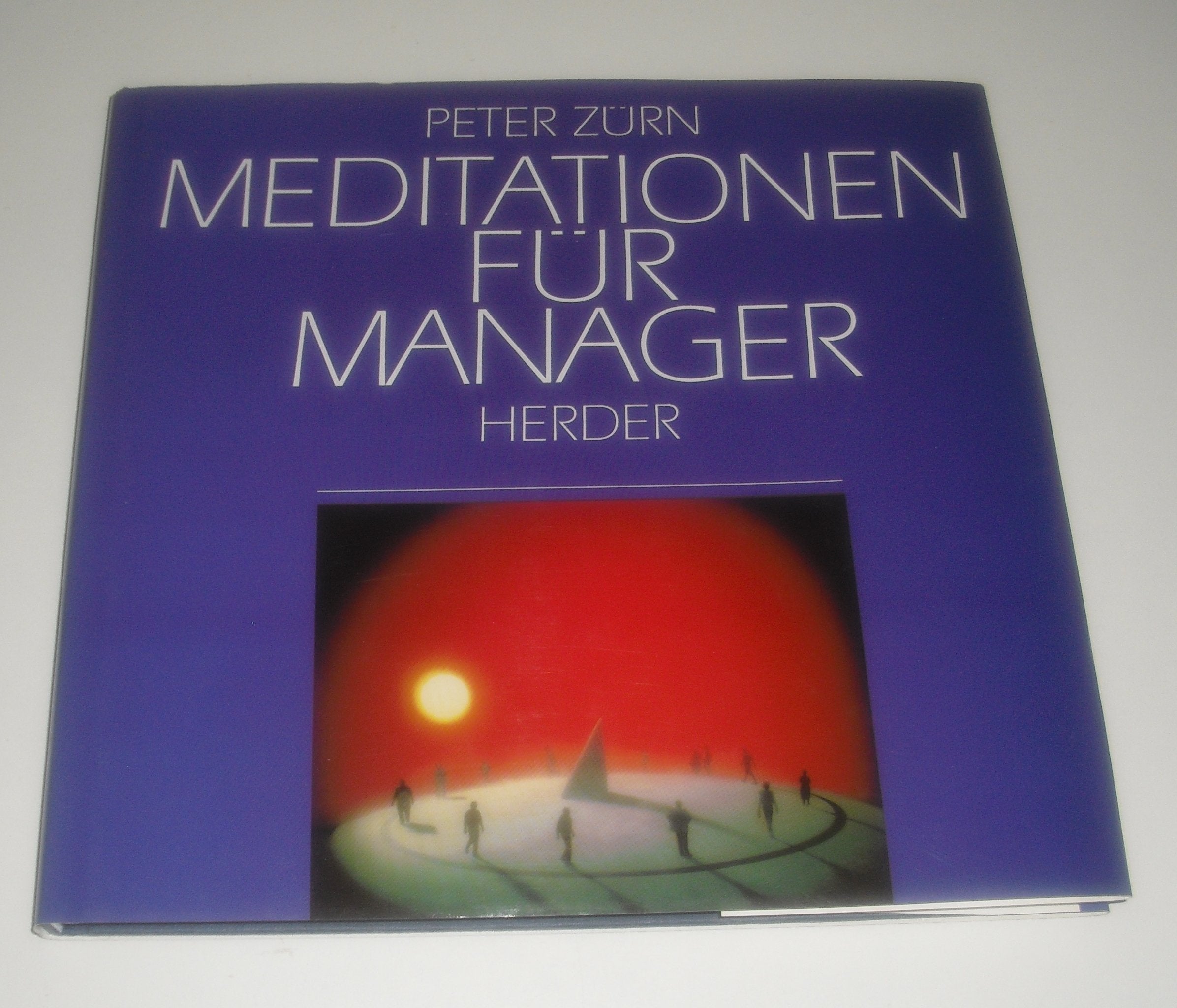 Meditationen für Manager Business, Finance & Career