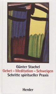 Gebet, Meditation, Schweigen Religion & Esotericism