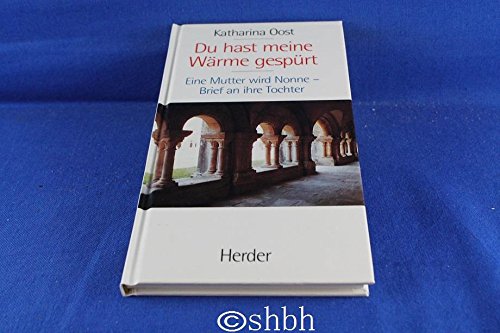 Du hast meine Wärme gespürt Books