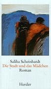 Die Stadt und das Mädchen: Roman Books