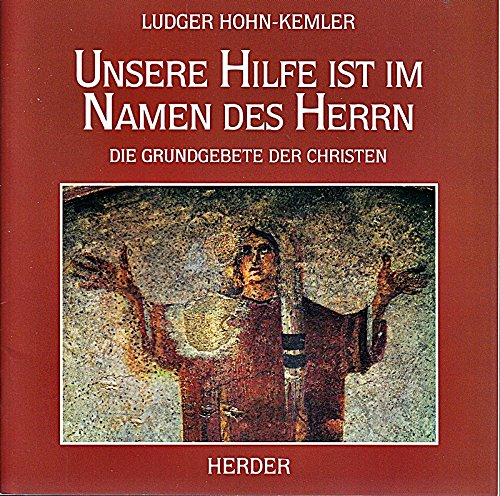 Unsere Hilfe ist im Namen des Herrn Religion & Esotericism