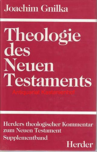 Herders theologischer Kommentar zum Neuen Testament m. Suppl.-Bdn., Bd.5, Theologie des Neuen Testamentes Religion & Esotericism