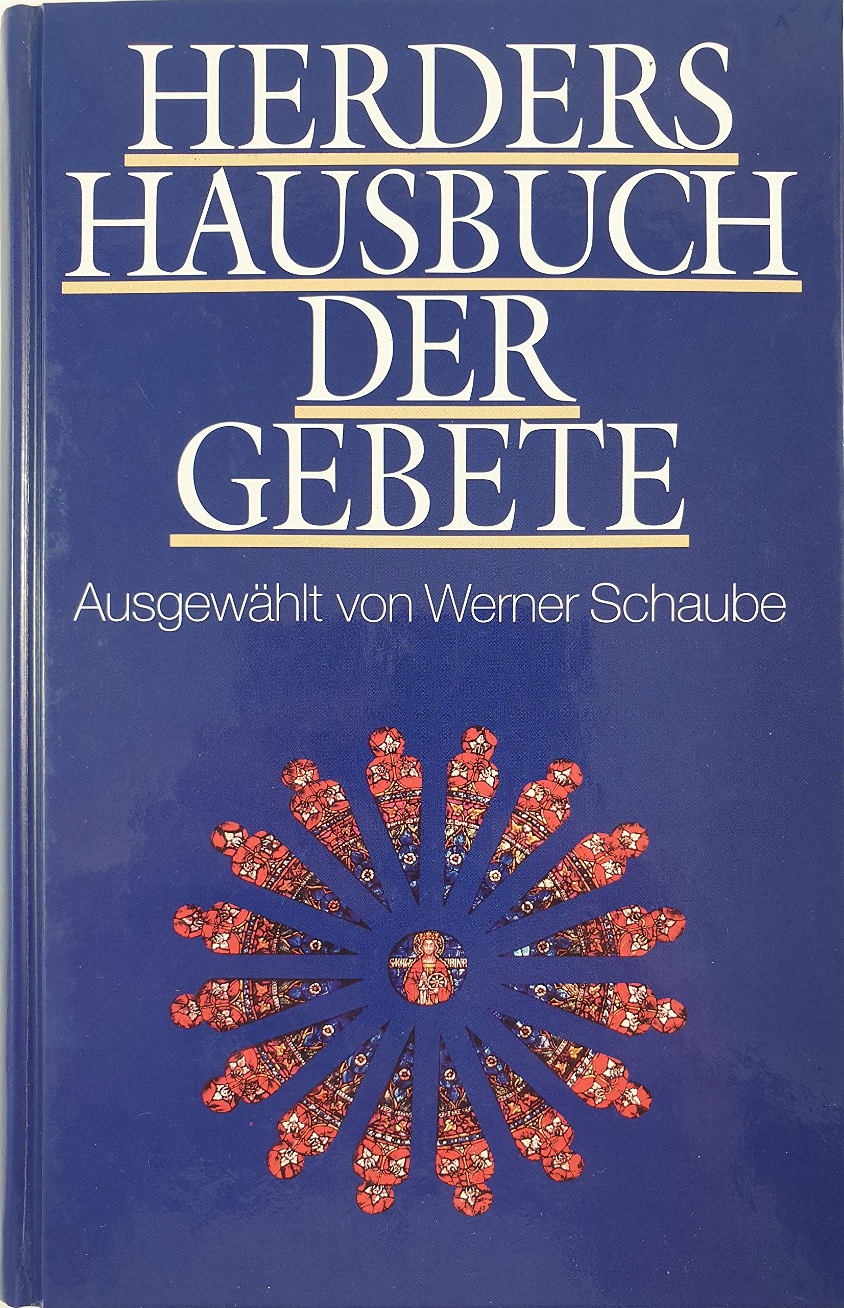 Product Image: Herders Hausbuch der Gebete