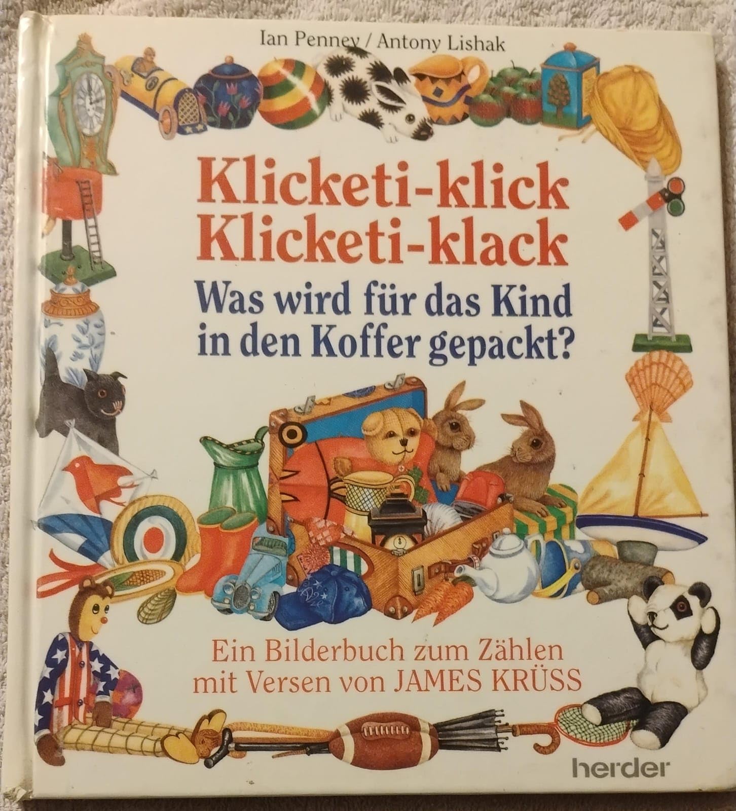 Klicketi-klick, Klicketi-klack - Was wird für das Kind in den Koffer gepackt Books