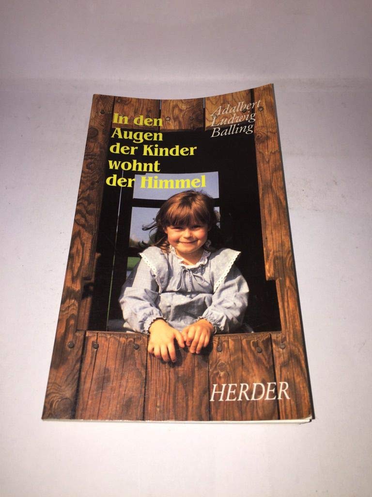 In den Augen der Kinder wohnt der Himmel Books