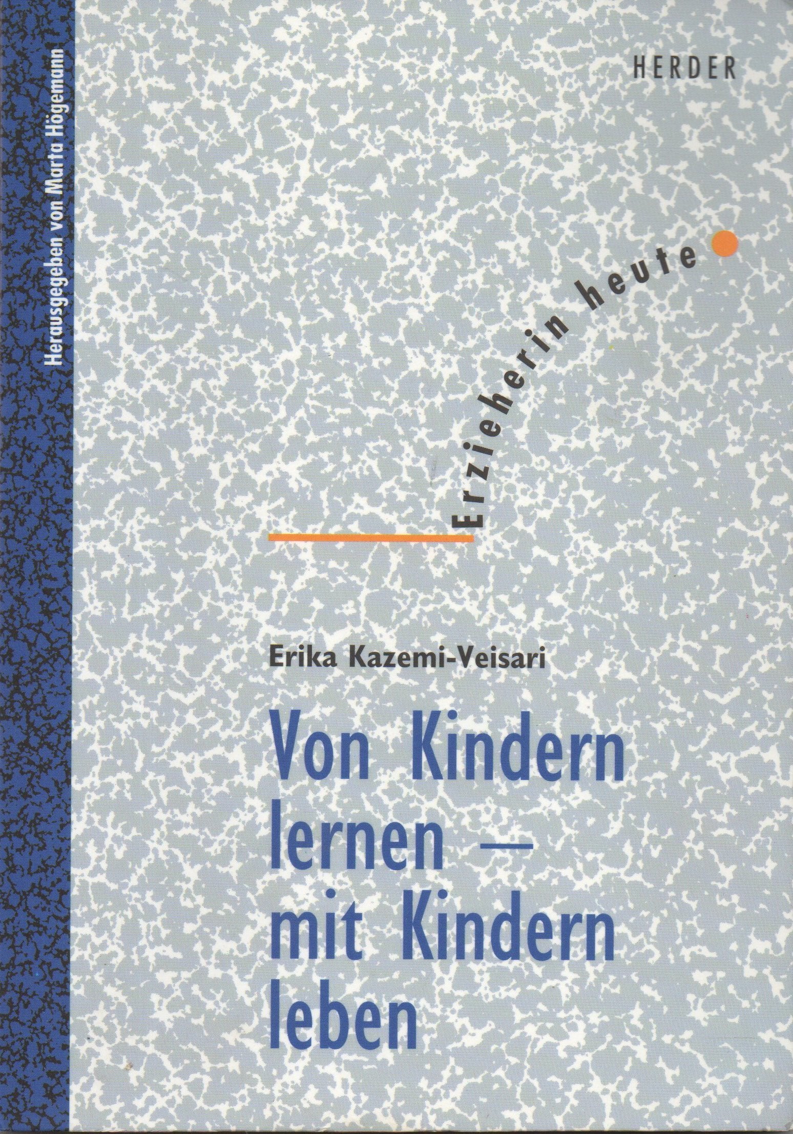 Von Kindern lernen - mit Kindern leben Parents & Children Books