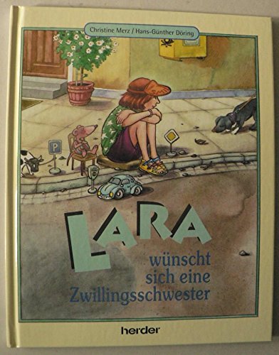 Lara wünscht sich eine Zwillingsschwester Books