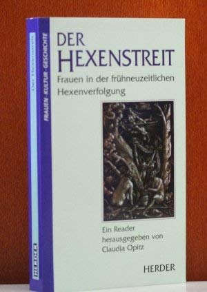 Der Hexenstreit Politics & History