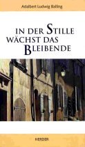 In der Stille wächst das Bleibende Lifestyle
