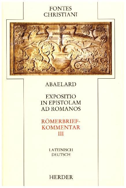 Expositio in Epistulam ad Romanos III /Römerbriefkommentar III Politics & History
