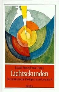 Lichtsekunden, Dominikanische Predigten zum Lesejahr A Film, Art & Culture