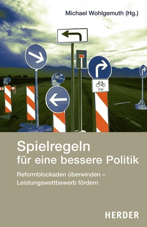 Spielregeln für eine bessere Politik Politics & History