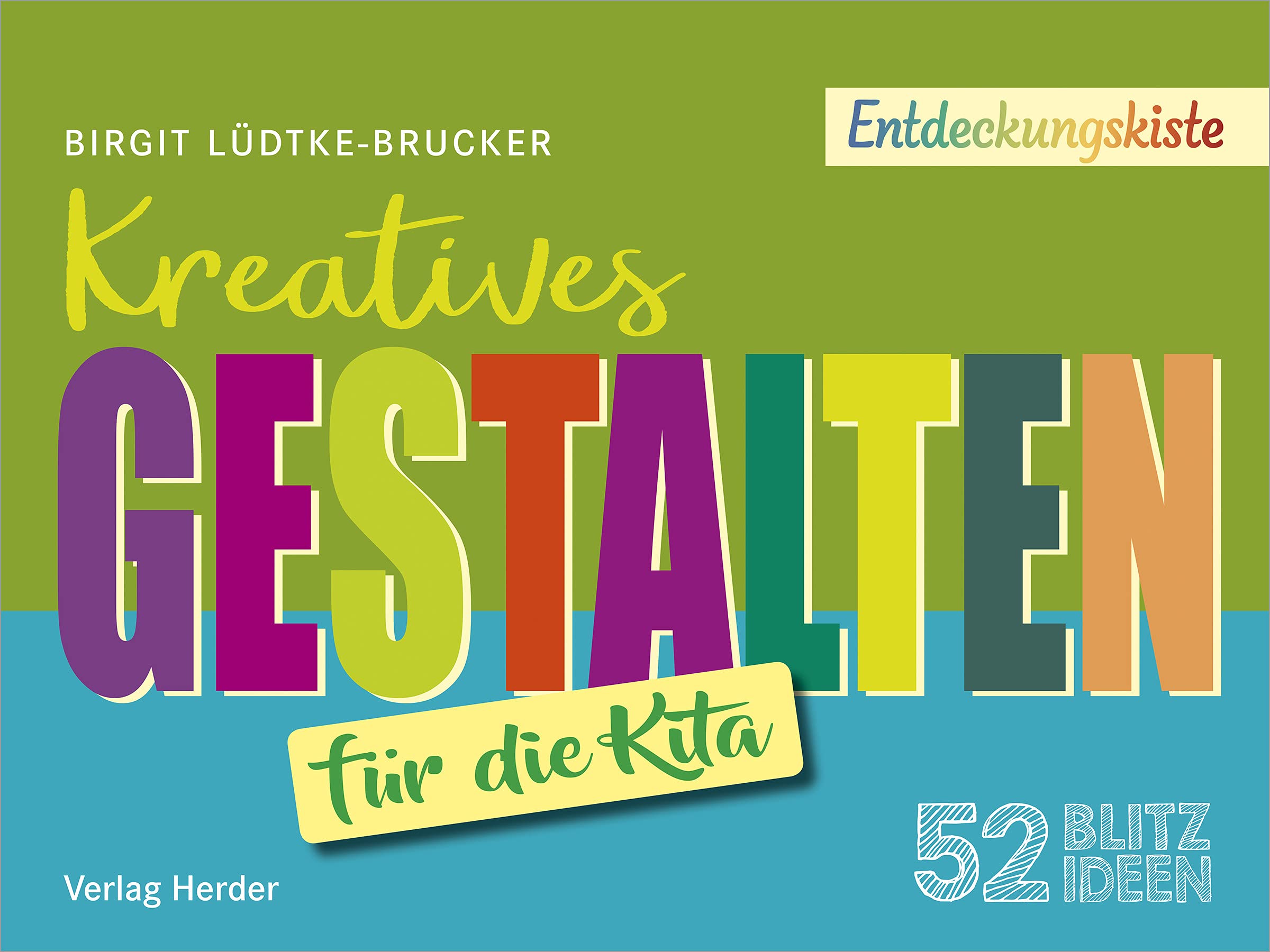 52 Blitzideen: Kreatives Gestalten Education & Training Books