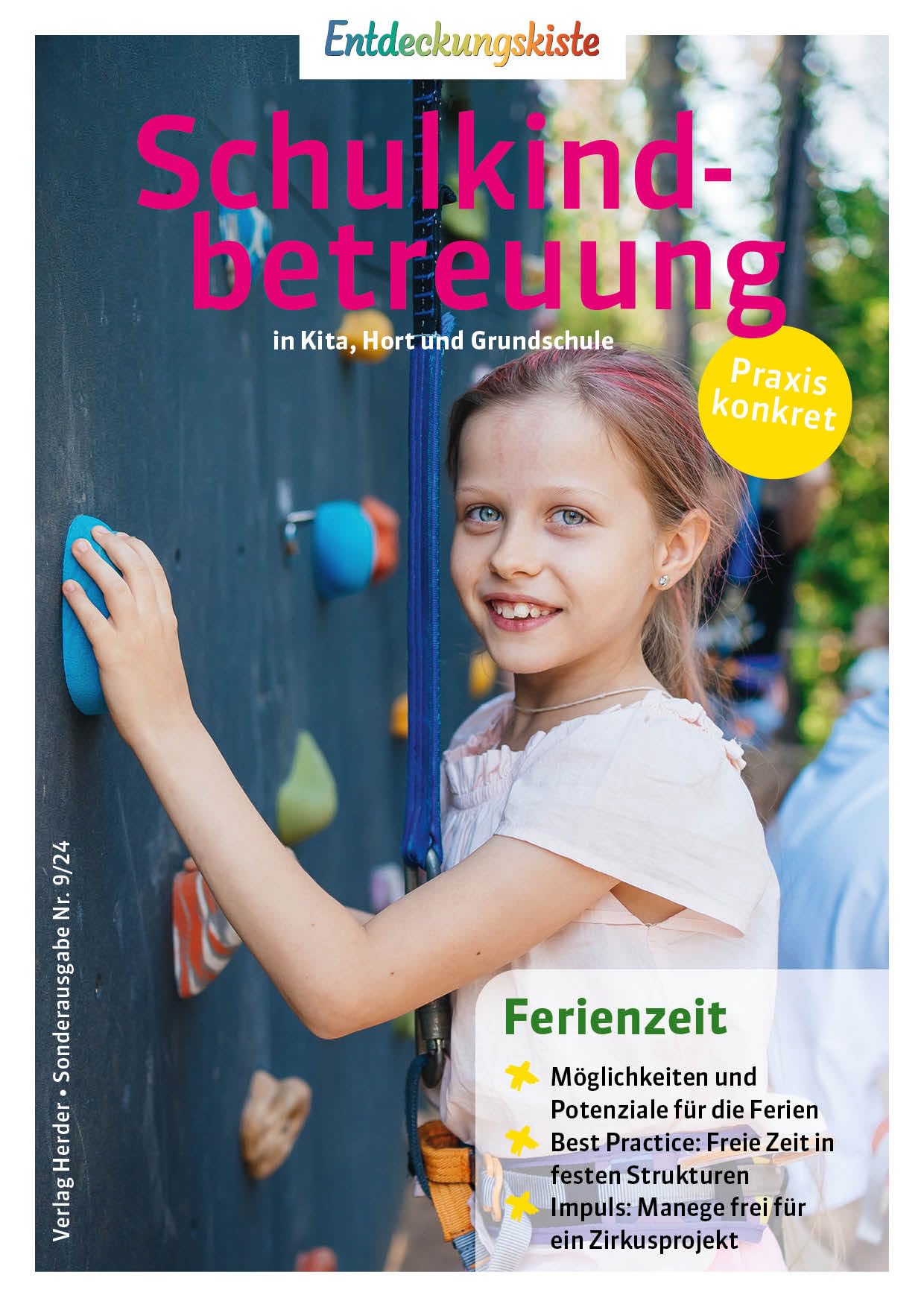 Ferienzeit: Entdeckungskiste: Schulkindbetreuung in Kita, Hort und Grundschule Children's books