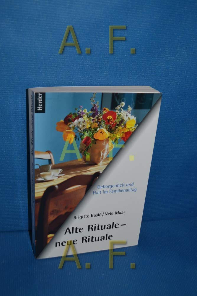 Alte Rituale - neue Rituale Self-help