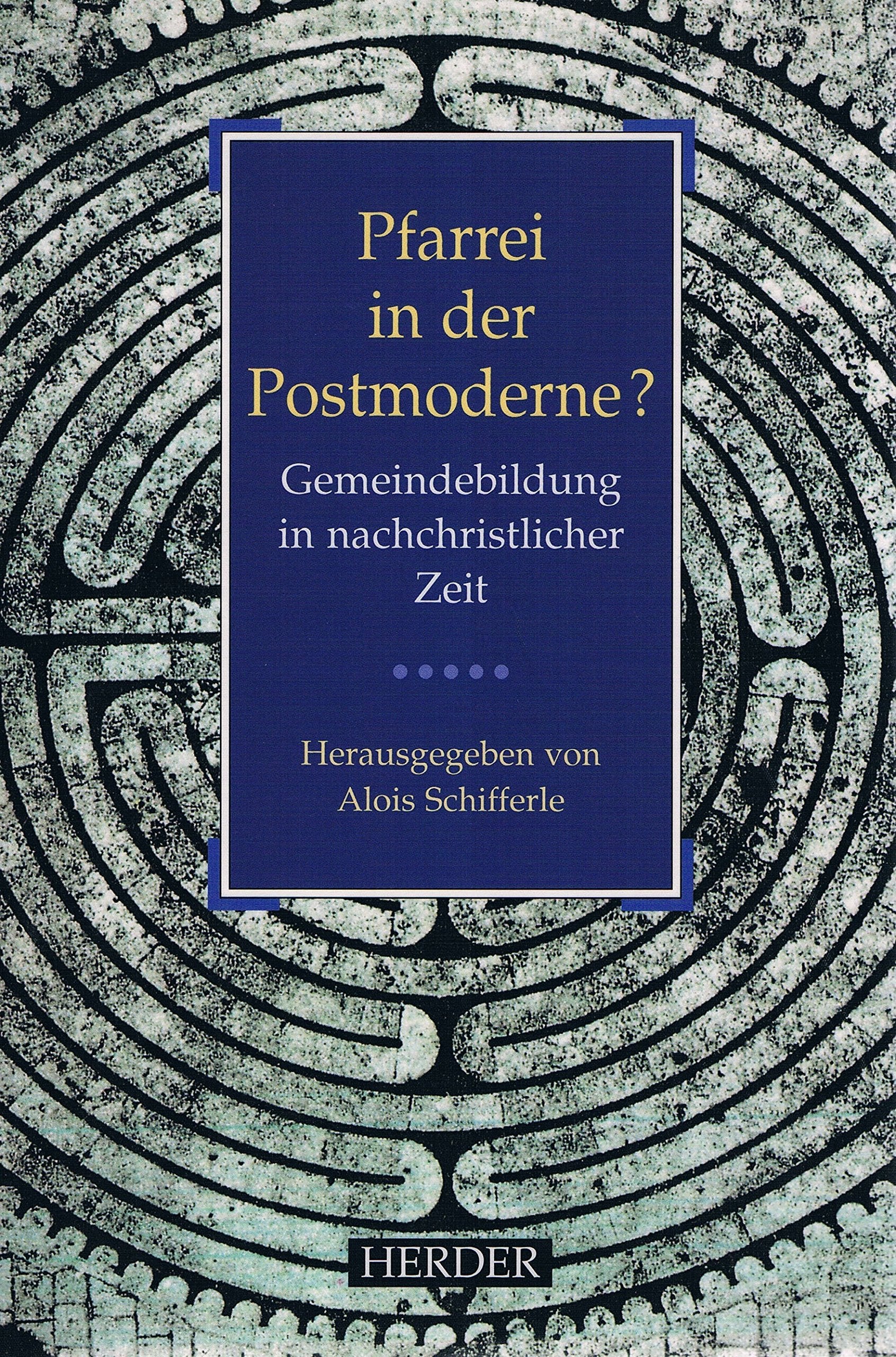 Product Image: Pfarrei in der Postmoderne?
