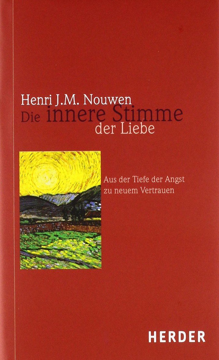 Die innere Stimme der Liebe: Aus der Tiefe der Angst zu neuem Vertrauen Death & Mourning