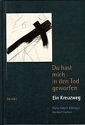 Du hast mich in den Tod geworfen Religion & Esotericism