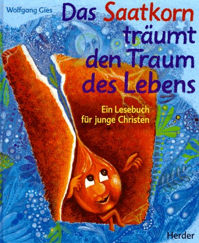 Das Saatkorn träumt den Traum des Lebens Children's books