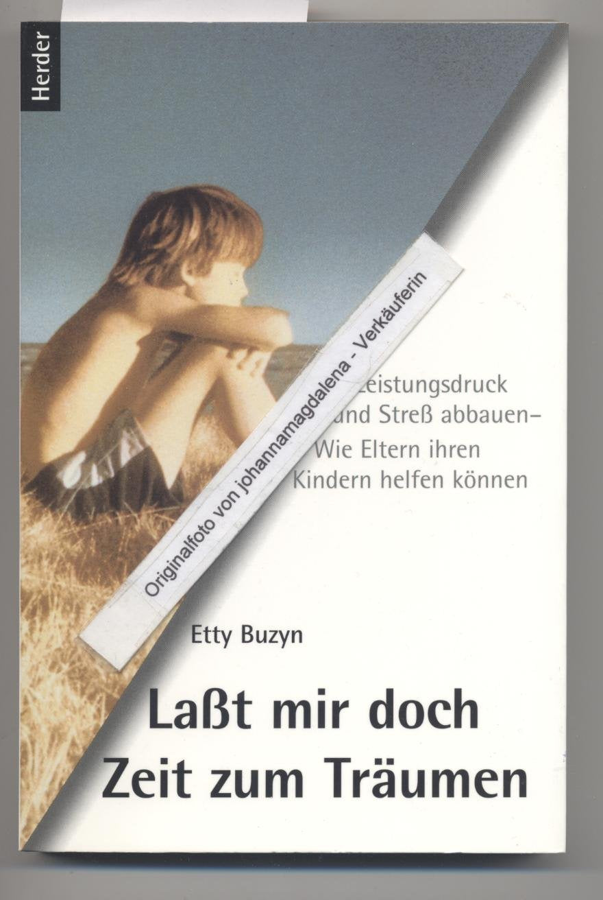 Laßt mir doch Zeit zum Träumen Learning & Reference
