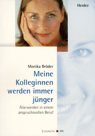 Meine Kolleginnen werden immer jünger Learning & Reference