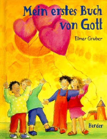 Mein erstes Buch von Gott Books