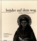 Brüder auf dem Weg Books