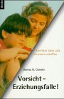 Vorsicht - Erziehungsfalle! Learning & Reference