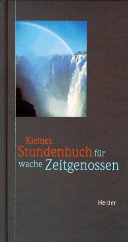 Kleines Stundenbuch für wache Zeitgenossen Lifestyle