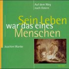 Sein Leben war das eines Menschen Books