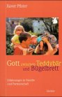 Gott zwischen Teddybär und Bügelbrett Film, Art & Culture