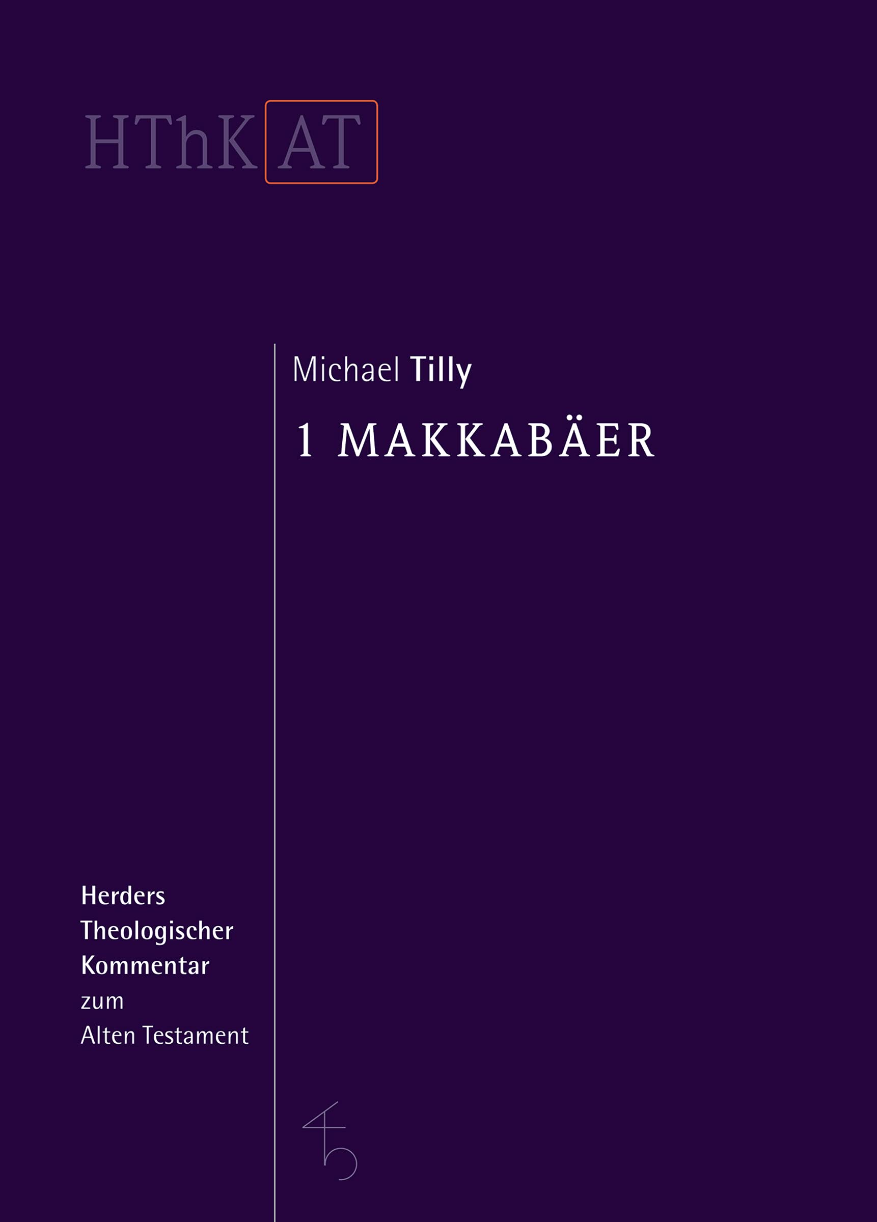 1 Makkabäer (Herders Theologischer Kommentar zum Alten Testament) Religion & Esotericism