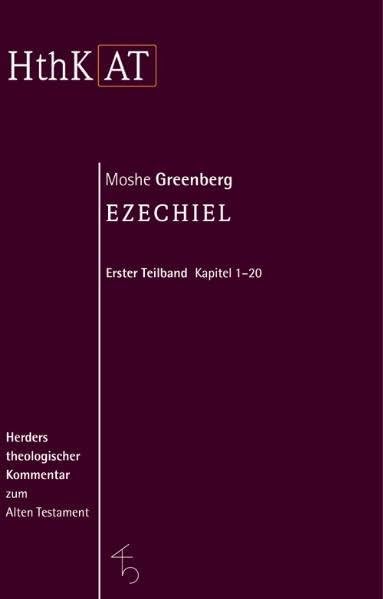Ezechiel 1-20 (Herders Theologischer Kommentar zum Alten Testament) Religion & Esotericism