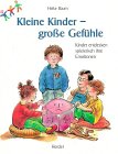 Product Image: Kleine Kinder, große Gefühle